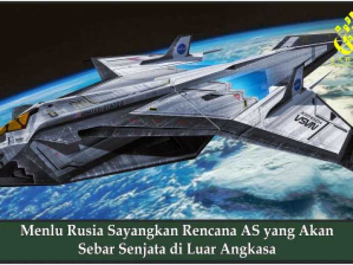 Menlu Rusia Sayangkan Rencana AS yang Akan Sebar Senjata di Luar Angkasa