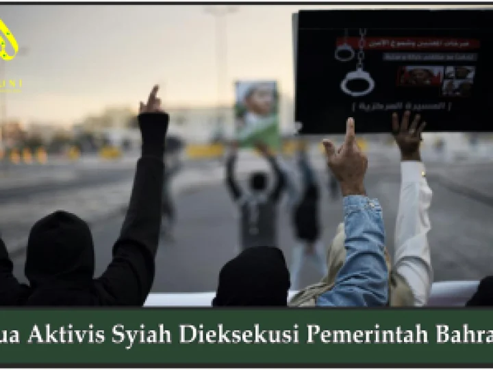 Dua Aktivis Syiah Dieksekusi Pemerintah Bahrain