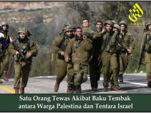 Satu Orang Tewas Akibat Baku Tembak antara Warga Palestina dan Tentara Israel