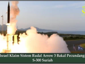 Israel Klaim Sistem Rudal Arrow 3 Bakal Pecundangi S-300 Suriah