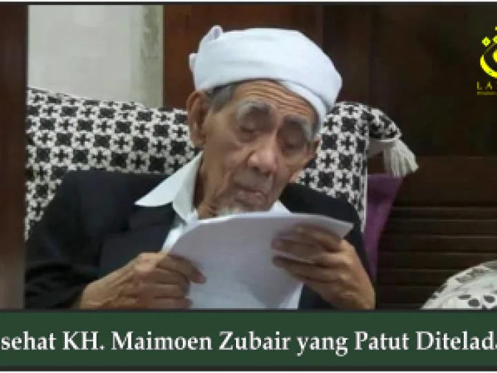 Nasehat KH. Maimoen Zubair yang Patut Diteladani