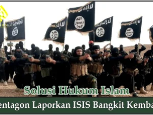 Pentagon Laporkan ISIS Bangkit Kembali