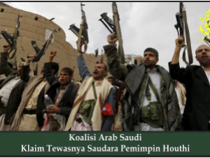 Koalisi Arab Saudi Klaim Tewasnya Saudara Pemimpin Houthi