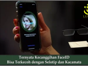 Ternyata Kecanggihan FaceID Bisa Terkecoh dengan Selotip dan Kacamata