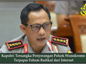 Kapolri: Tersangka Penyerangan Polsek Wonokromo Terpapar Faham Radikal dari Internet