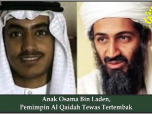 Anak Osama Bin Laden, Pemimpin Al Qaidah Tewas Tertembak