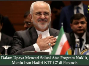 Dalam Upaya Mencari Solusi Atas Program Nuklir, Menlu Iran Hadiri KTT G7 di Perancis