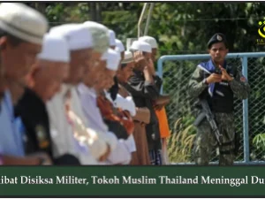 Akibat Disiksa Militer, Tokoh Muslim Thailand Meninggal Dunia