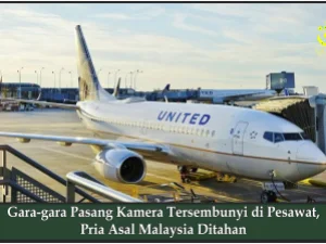 Gara-gara Pasang Kamera Tersembunyi di Pesawat, Pria Asal Malaysia Ditahan
