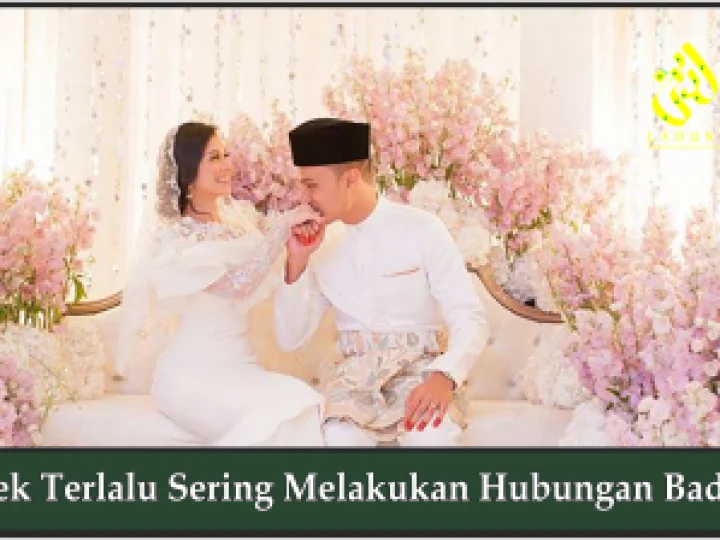 Efek Terlalu Sering Melakukan Hubungan Badan