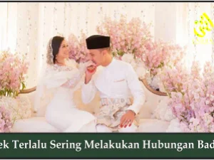 Efek Terlalu Sering Melakukan Hubungan Badan