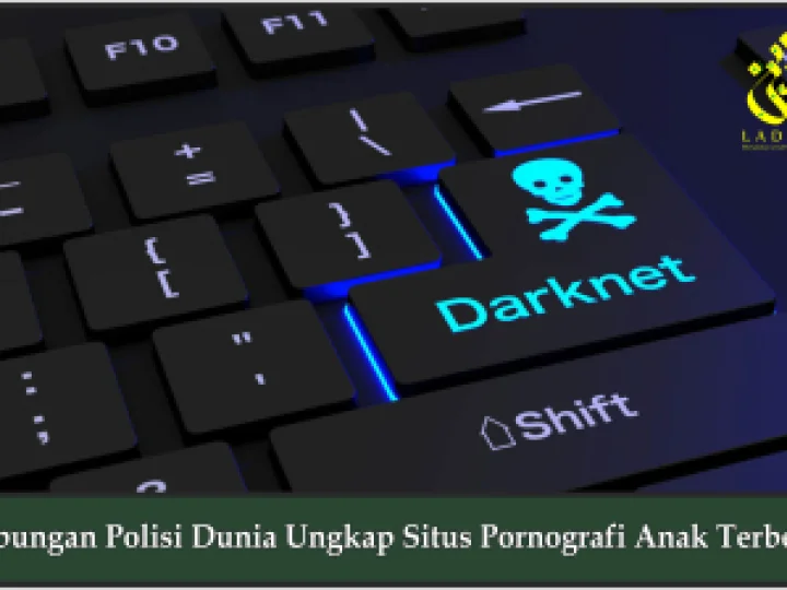 Gabungan Polisi Dunia Ungkap Situs Pornografi Anak Terbesar