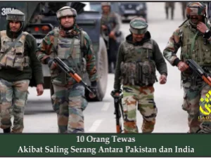 10 Orang Tewas Akibat Saling Serang Antara Pakistan dan India