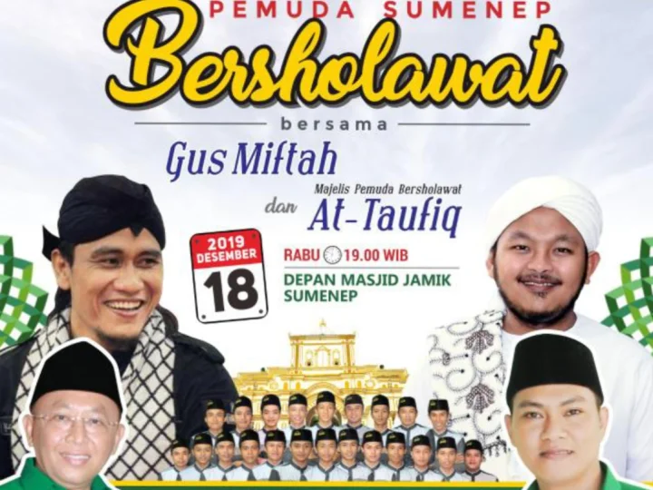 Bersama Gus Miftah, Yuk Hadiri Pemuda Sumenep Bershalawat