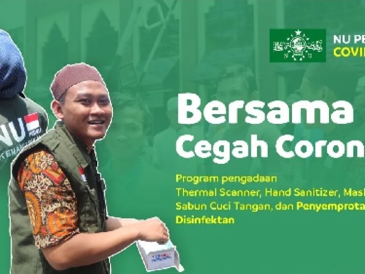 NU Peduli: Mari Peduli Bersama Cegah Penularan COVID-19 di Indonesia