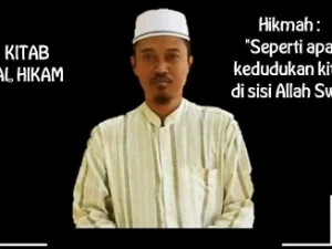 Di Mana Kedudukan Kita di Sisi Allah?