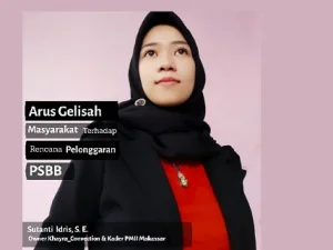 Arus Gelisah Masyarakat Terhadap Rencana Pelonggaran PSBB
