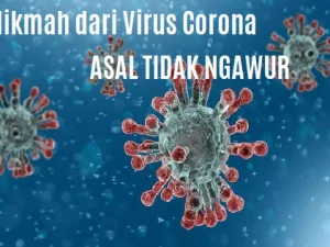 Ngawur dalam Memetik Hikmah dari Wabah Virus Corona