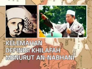 Kelemahan Definisi Khilafah Menurut An-Nahbani