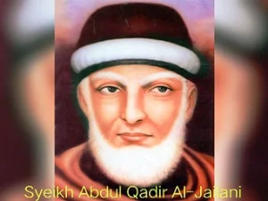 Teladan Ketakdziman dari Syekh Abdul Qadir Al-Jailani