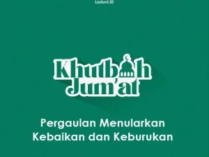 Khutbah Jumat: Pergaulan Menularkan Kebaikan dan Keburukan