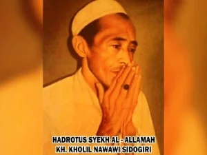 Kisah Karomah Kiai Kholil Nawawi Pasuruan