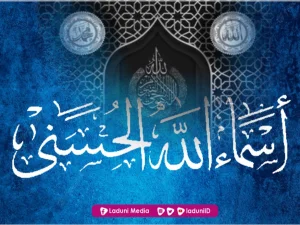 99 Asmaul Husna dan Artinya