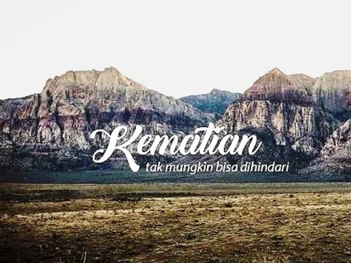 Kata Siapa Mengingat Mati Harus Sedih? Ini Penjelasannya