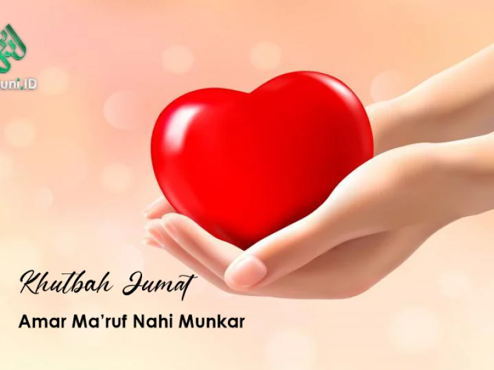 Khutbah Jumat: Amar Ma'ruf Nahi Munkar