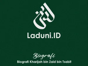 Biografi Kharijah bin Zaid bin Tsabit