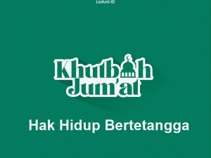 Khutbah Jumat: Hak Hidup Bertetangga