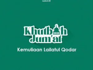 Khubah Jumat: Kemuliaan Malam Lailatul Qodar