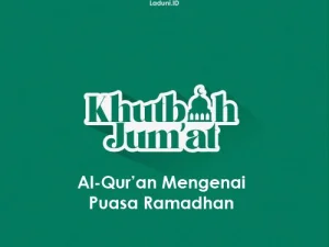 Khutbah Jumat: Al-Qur’an Mengenai Puasa Ramadhan