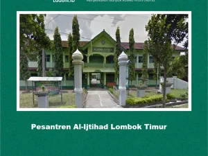 Pesantren Al-Ijtihad Masbagik Lombok Timur
