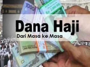 Dana Haji dari Masa ke Masa Sebelum Jokowi