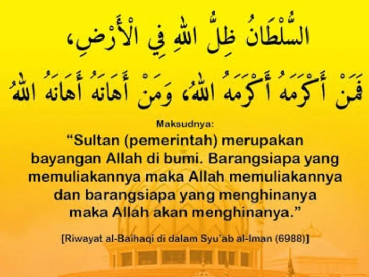 Pencerahan Mengenai Hadits “Sultan Adalah Bayangan Allah”