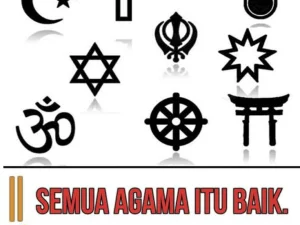 Semua Ajaran Agama Baik, Tapi Apakah Sama?