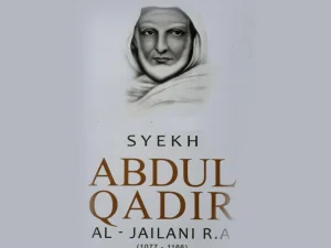 Menggapai Makrifatullah Menurut Syekh Abdul Qadir Al-Jailani