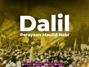Dalil Perayaan Maulid Nabi Muhammad SAW