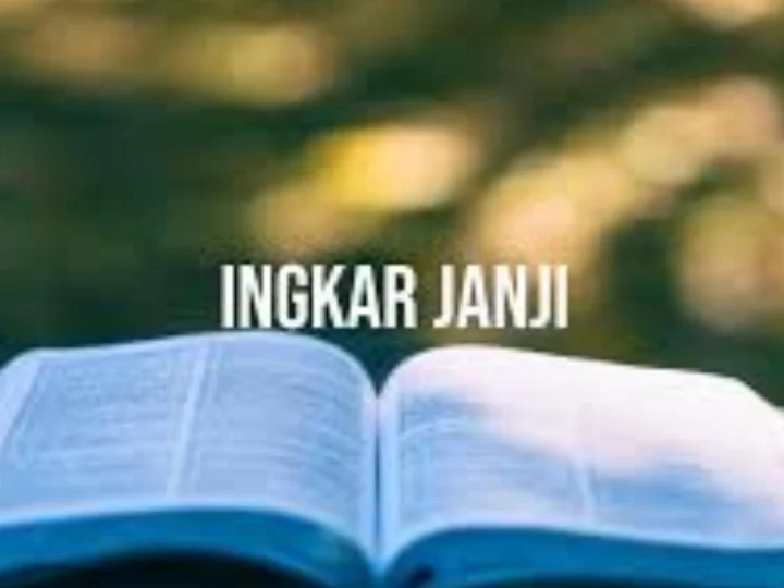 Melanggar Perjanjian Merupakan Akhlak Tercela