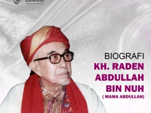 Biografi KH. Raden Abdullah bin Nuh (Mama Abdullah)