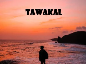 Tiga Tanda Orang Bertawakal