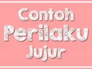 Akhlak Mulia: Kejujuran Akan Berbuah Manis
