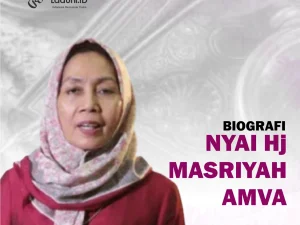 Biografi Nyai Hj. Masriyah Amva