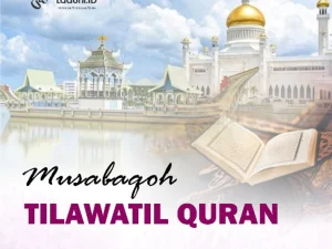 Menjelang Perayaan Hari Nasional, Brunei Selenggarakan MTQ ke-4