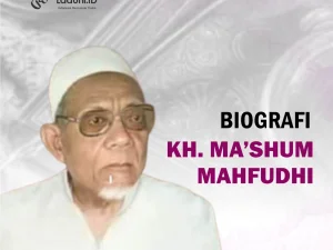 Biografi KH. Ma’shum Mahfudhi
