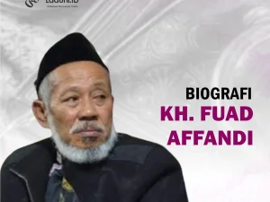 Biografi KH. Fuad Affandi