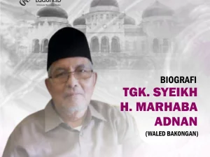 Biografi Tgk. Syeikh. H. Marhaban Adnan (Waled Bakongan)