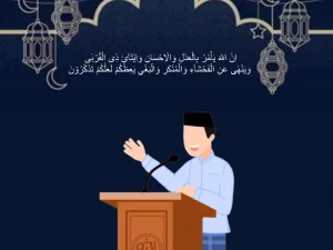 Asal Mula Surat An-Nahl Ayat 90 Sebagai Penutup Terakhir Khutbah