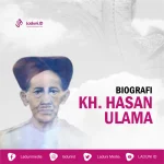 Biografi KH. Hasan Ulama